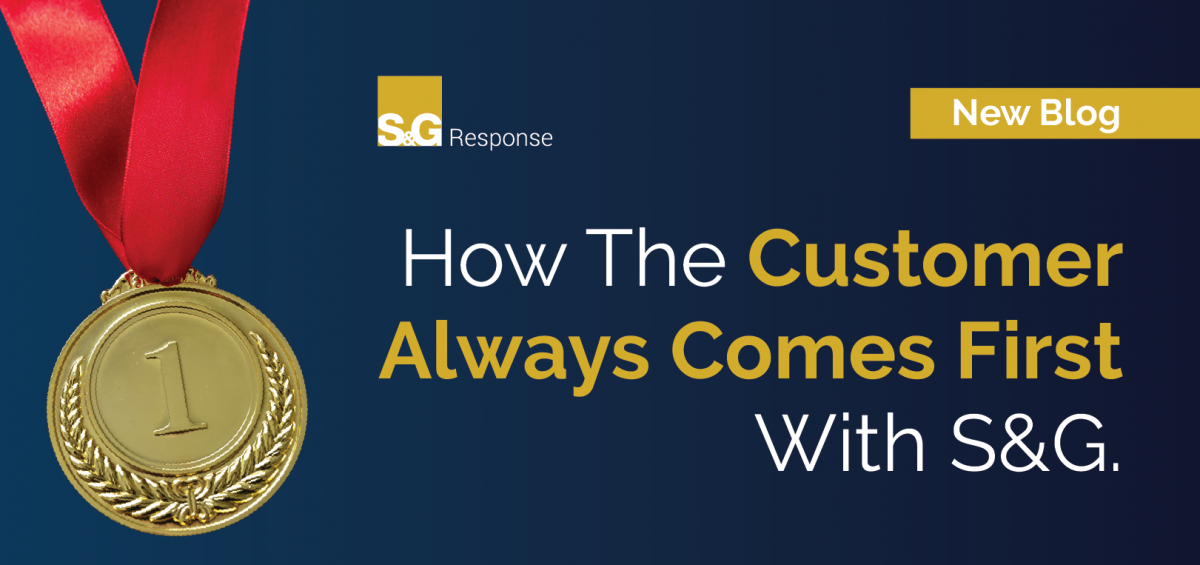 How The Customer Always Comes First With S&G